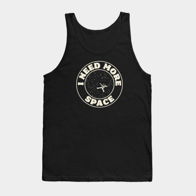 I Need More Space Stamp by Tobe Fonseca Tank Top by Tobe_Fonseca